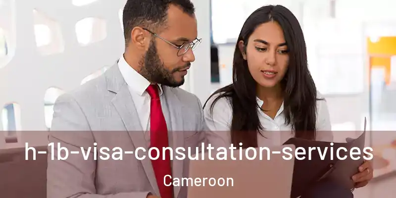  h-1b-visa-consultation-services Cameroon