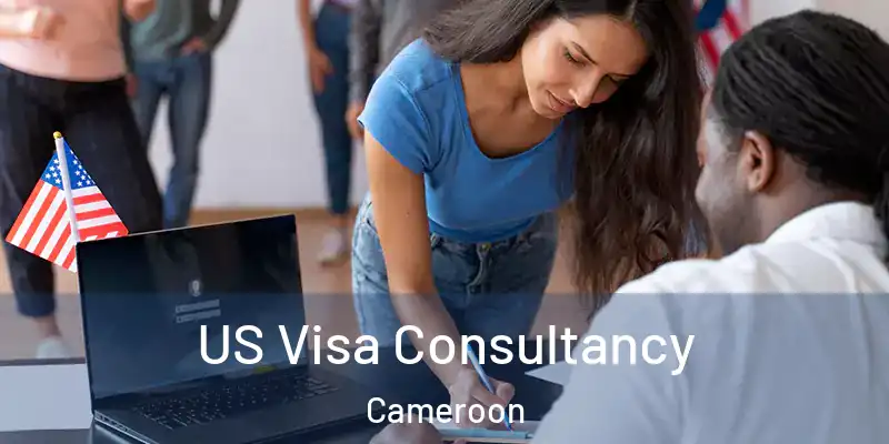  US Visa Consultancy Cameroon